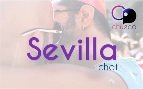 chat de gay sevilla|Chat Gay Sevilla .